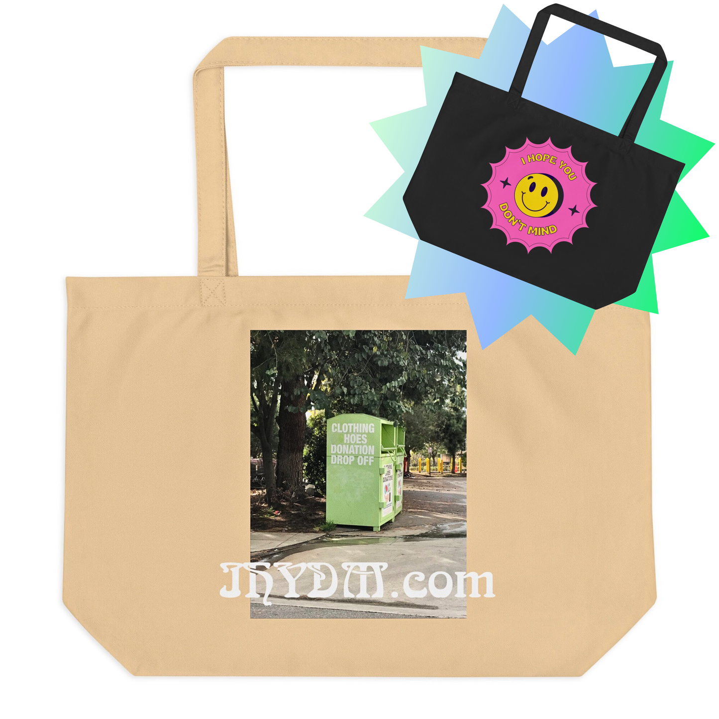 IHYDM LARGE ORGANIC TOTE
